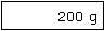 Textfeld: 200 g
